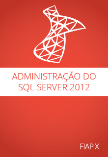 Administração do SQL Server 2012
